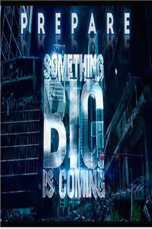 EPISODE 156 FEB 2, 2024 (CORRECTED) SOMETHING BIG IS COMING