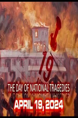 EPISODE 207 APR 19, 2024 THE DAY OF NATIONAL TRAGEDIES