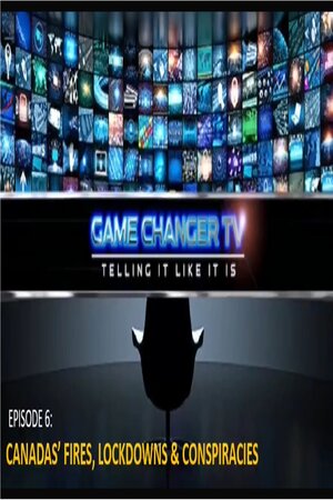 EPISODE 6: JUNE 9, 2023 CANADAS FIRES, CLIMATE LOCKDOWNS & CONSPIRACIES