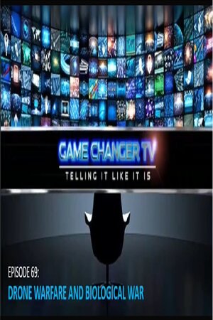 EPISODE 69 SEPT 5, 2023 DRONE WARFARE & BIOLOGICAL WAR