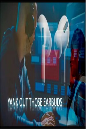 EPISODE 88 OCT 2, 2023 URGENT: YANK THOSE EARBUDS OUT