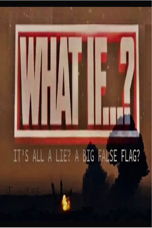 EPISODE 96 OCT 15, 2023 WHAT IF THE INVASION IS A BIG LIE? A FALSE FLAG?