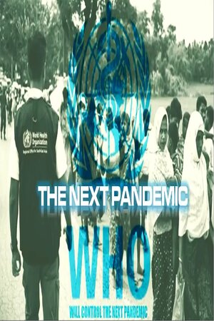 Episode 268 Aug 10, 2024 Who Will Control the Next Plandemic