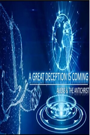 Episode 289 Sept 18 2024 A Great Deception is Coming