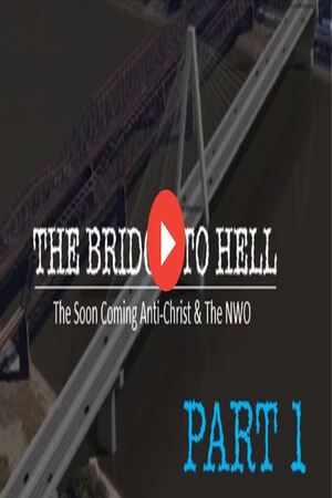 Episode 323 Dec 9, 2024 Part ONE: The Bridge to Hell