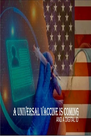 Episode 391 May 4, 2025 A Universal Vaccine & Digital ID