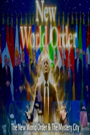 Episode 467 Oct 14 2025 The New World Order & The Mystery City