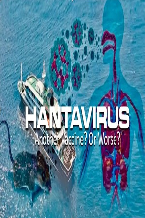 Episode 538 May 7, 2026 Hantivirus: Something Worse Cometh