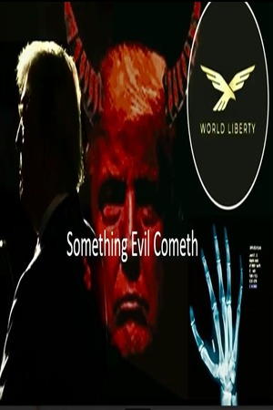 Episode 585 Aug 15 2026 “Something Evil Cometh” … Soon