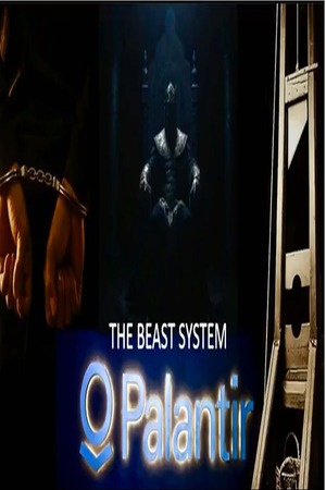 Episode 615 Oct 20 2026 Palantir & The Beast System