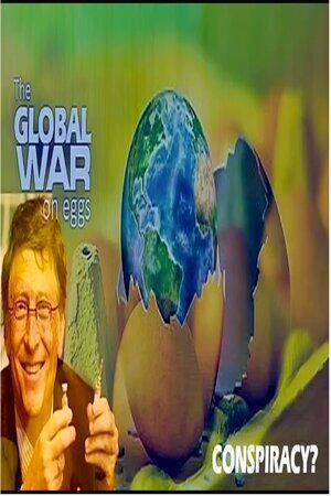 FEB 5 2023 IS THERE REALLY A WAR ON EGGS? AND IS BILL GATES INVOLVED?