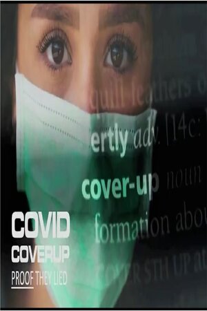MAY 11, 2023 COVID COVERUP: WOULD THEY LIE TO YOU?
