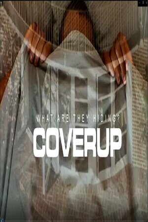 NOV 8, 2022 COVERUP: WHAT ARE THEY HIDING?