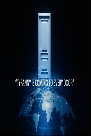 EPISODE 122 NOV 28 2023 TYRANNY IS COMING TO EVERY DOOR
