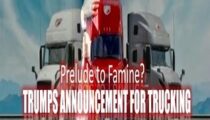 Episode 567 July 16 2026 Prelude to Famine: Trumps Announcement on Trucking