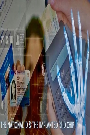 Episode 618 Oct 25 2026 The Soon Coming Nat’l ID & RFID CHIP